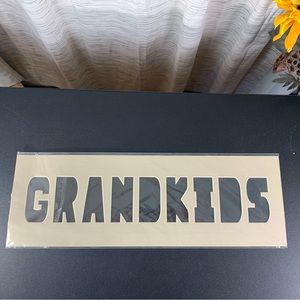 Grandkids matte. 8” x 24” NWOT.